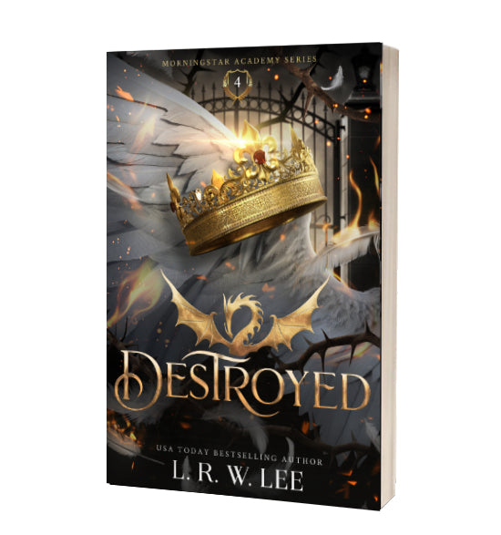 Destroyed, Book Four