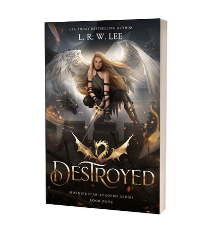 Destroyed, Book Four